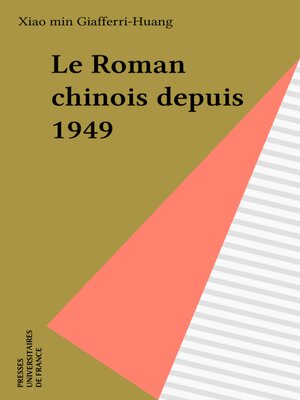 cover image of Le Roman chinois depuis 1949
